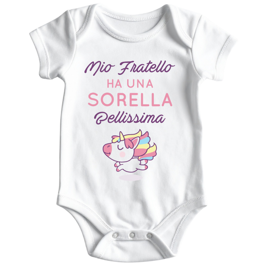 BODY NEONATO - MIO FRATELLO HA UNA SORELLA BELLISSIMA