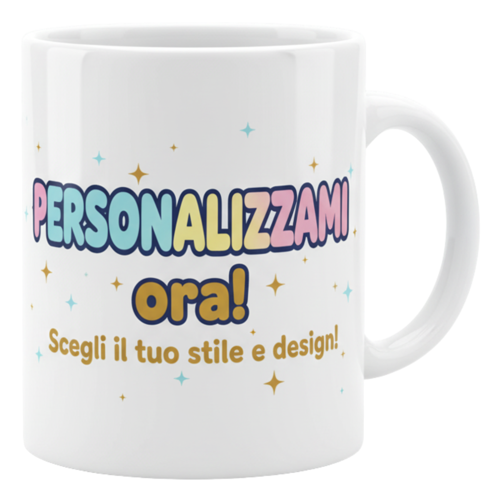 TAZZA PERSONALIZZATA